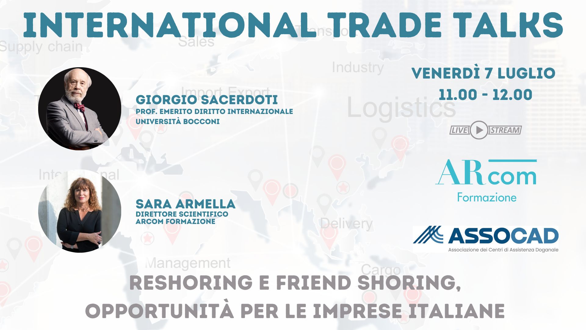 ITT Reshoring e Friend shoring opportunità per le imprese italiane con Giorgio Sacerdoti e Sara Armella