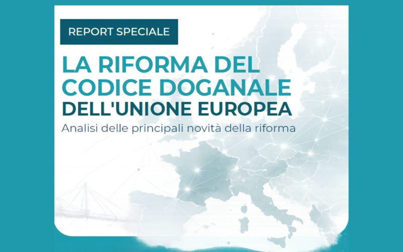 riforma codice doganale ue- report arcom